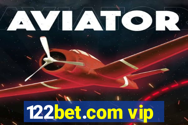 122bet.com vip